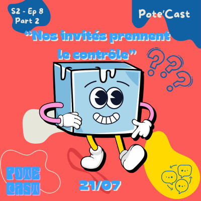 [PARTIE 2] Nos invités prennent le contrôle ! cover