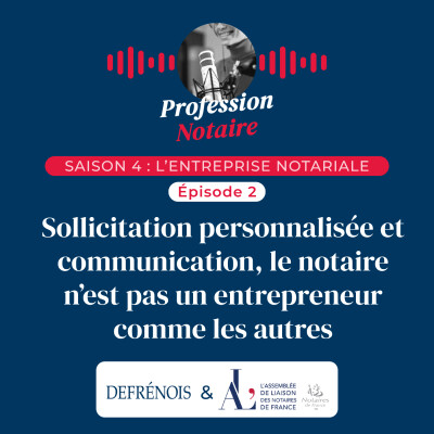 L'entreprise notariale : sollicitation personnalisée et communication cover