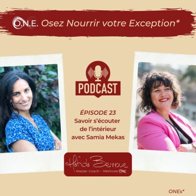 #23 - Samia Mekkas - " Savoir s’écouter de l’intérieur " cover