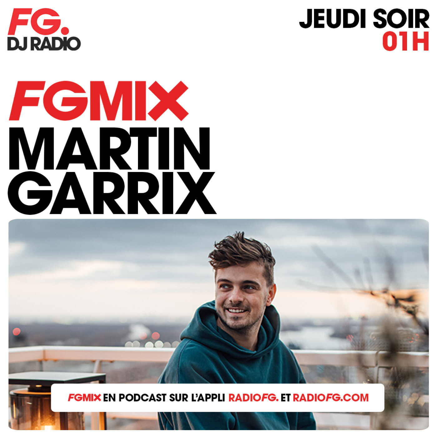 FG MIX : MARTIN GARRIX episode artwork