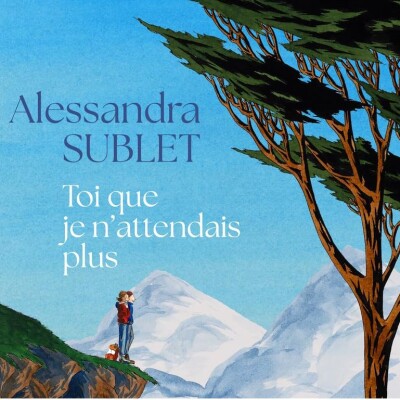 Alessandra SUBLET - "Toi que je n'attendais plus" cover