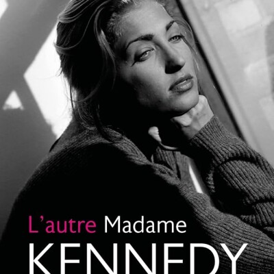 L'AUTRE MADAME KENNEDY, DE CAMILLE PERRIER cover