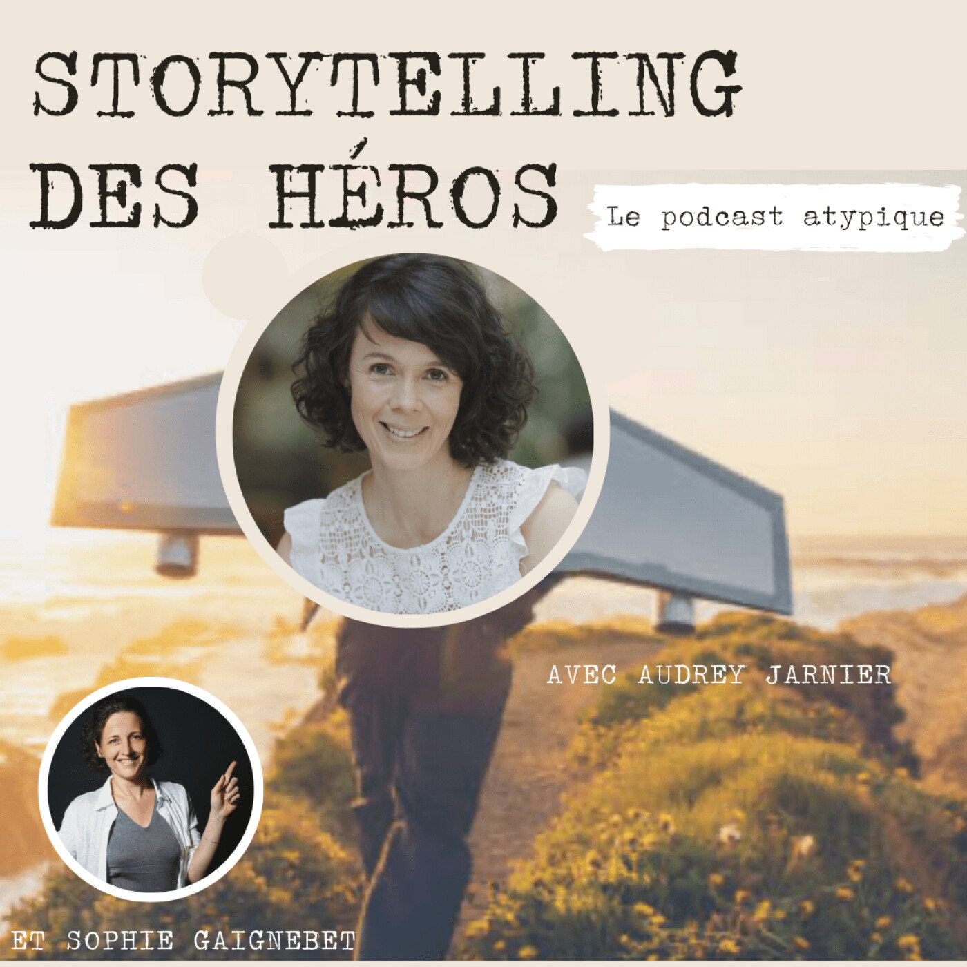 Le storytelling des héros