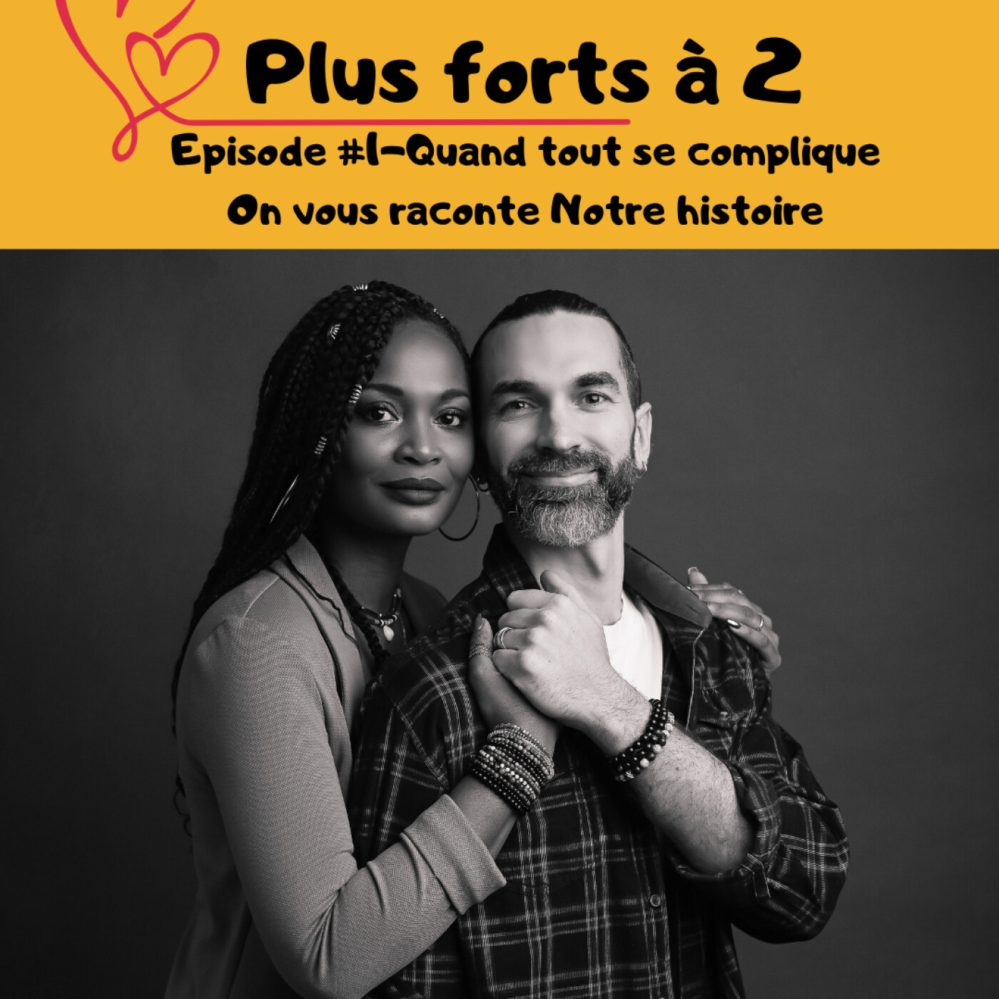 Plus Forts à 2 podcast artwork