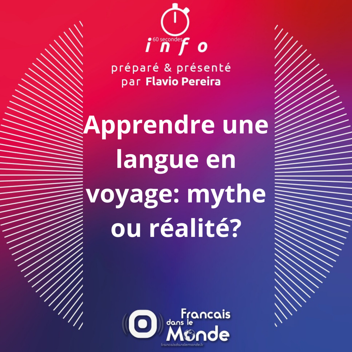 Apprendre une langue en voyage : mythe ou réalité ?