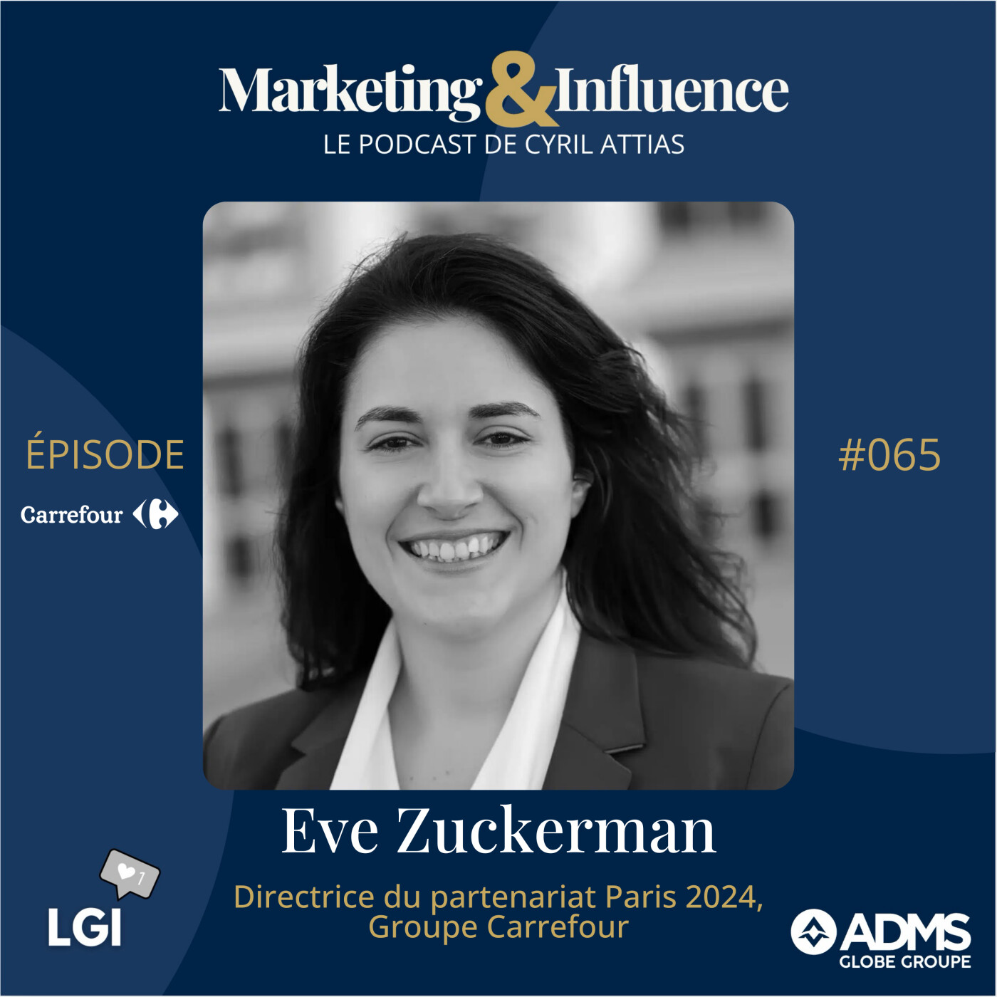 #65 - Eve Zuckerman - CARREFOUR - spécial JO Paris 2024