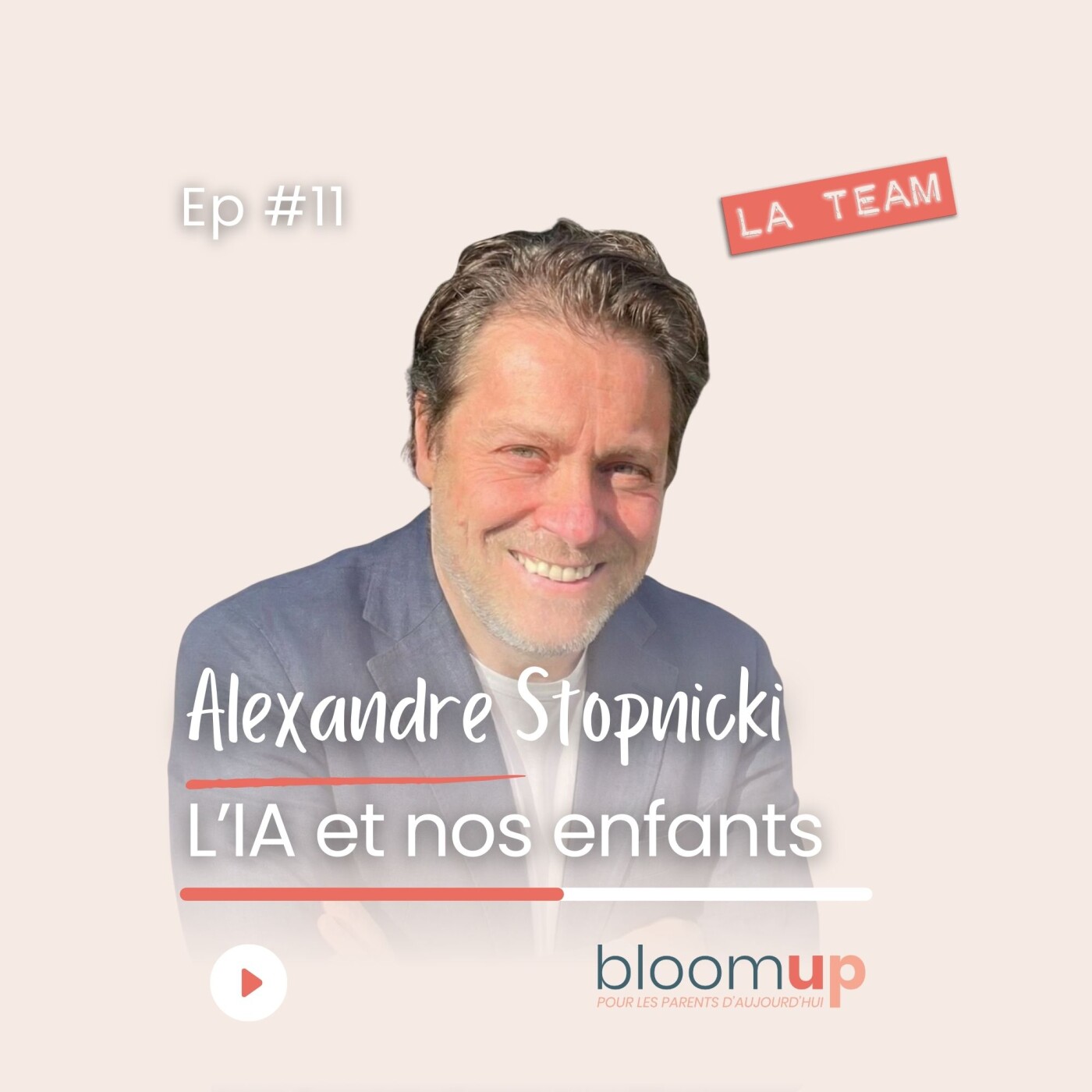 Bloom Up - Le podcast des parents d\'aujourd\'hui