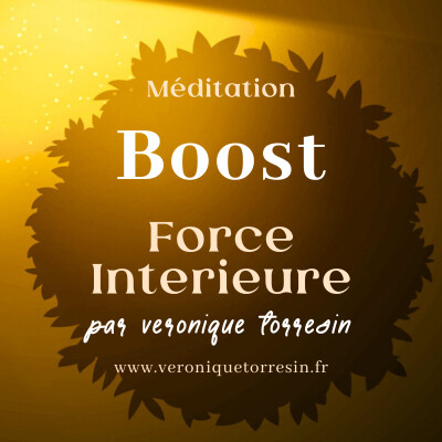 Méditation Boost – Réveille ta Force Intérieure cover
