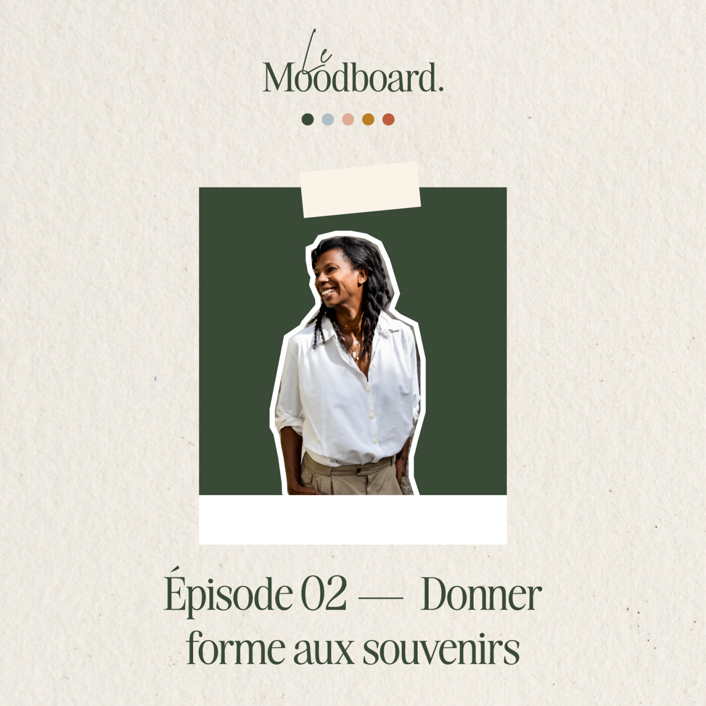 ÉP02 — Donner forme aux souvenirs - Avec Daniela Faurel episode artwork