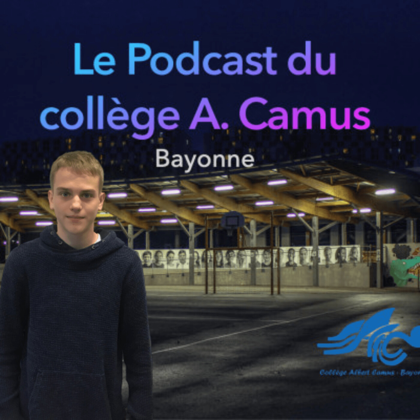 Le podcast du collège A. Camus - Bayonne