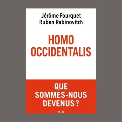 Jérôme Fourquet et Ruben Rabinovitch - Homo Occidentalis cover