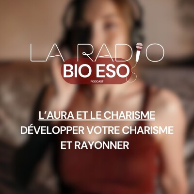 Energétique - Comment développer votre charisme et rayonner naturellement ? cover