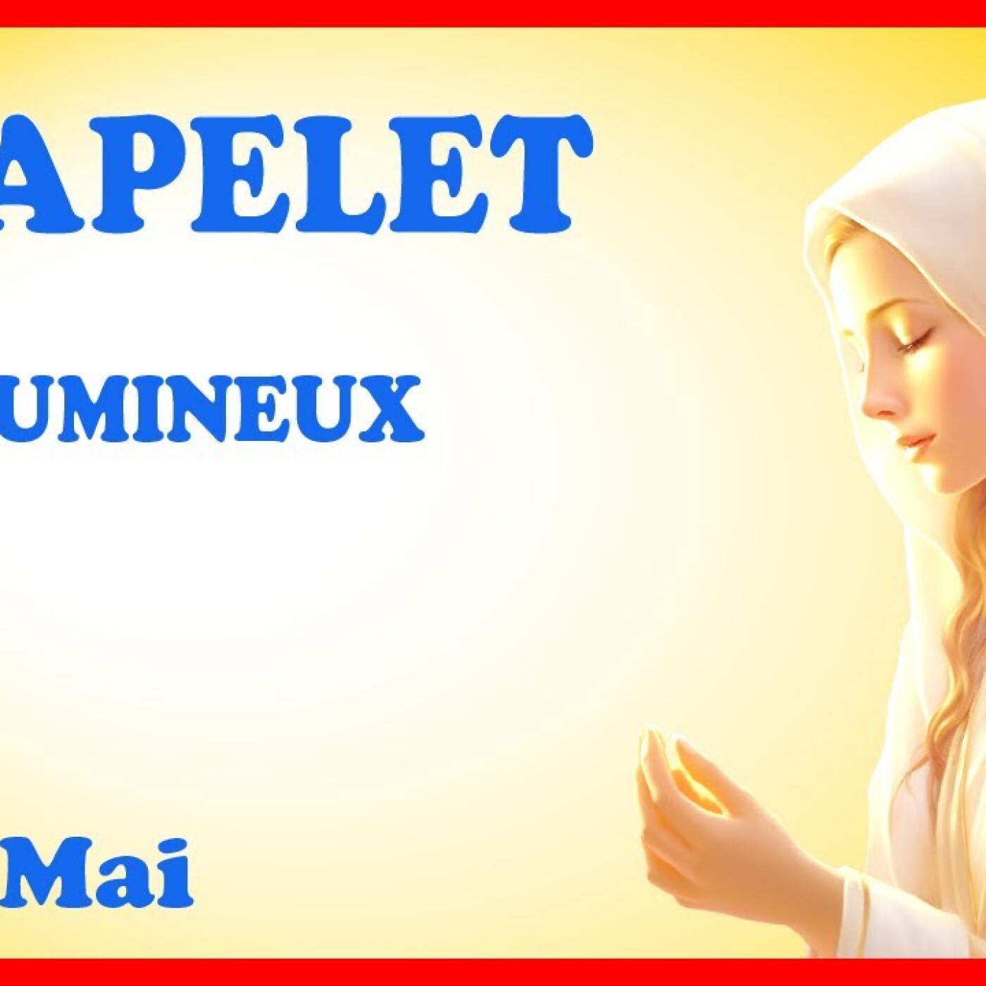CHAPELET 🙏 Jeudi 16 Mai - Mystères Lumineux episode artwork