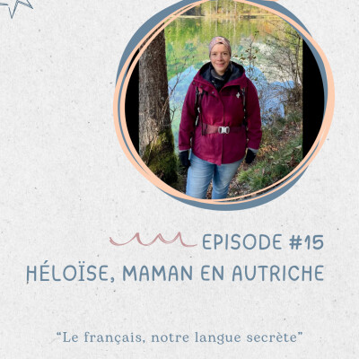 Héloïse, quand le maintien du français se transforme en jeu et en langue secrète cover
