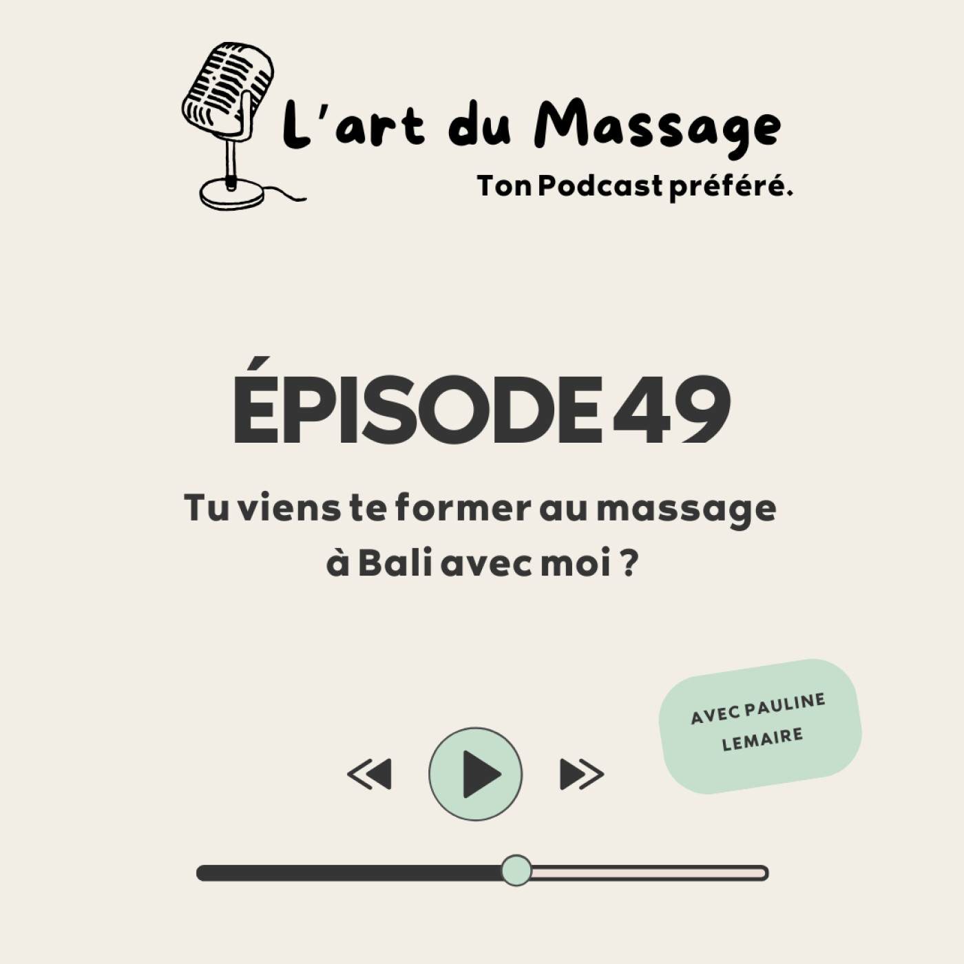 Épisode 49 - Tu viens te former à Bali avec moi ?