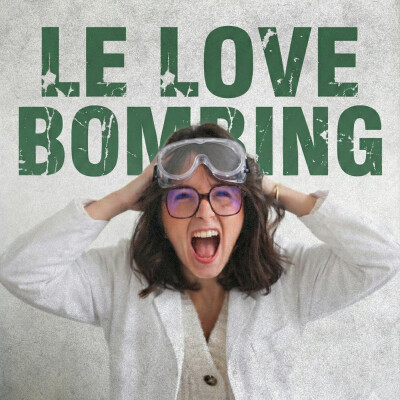 LOVE BOMBING : Ce n'est pas de l'Amour, c'est de la CHIMIE (Dopamine & Anxiété) cover