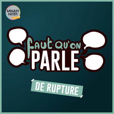 #2 FQP : Faut qu'on parle de rupture cover