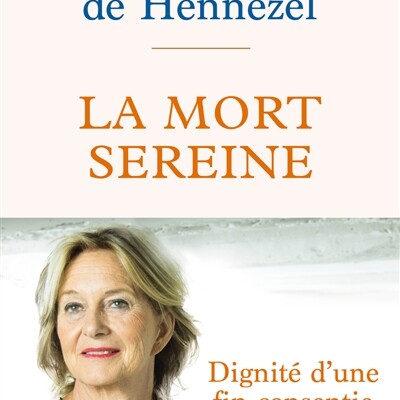 Marie de Hennezel - La mort sereine : dignité d'une fin consentie cover