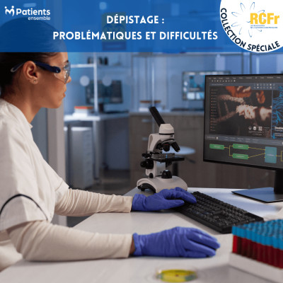 Collection Spéciale RCFr : Dépistage : problématiques et difficultés cover