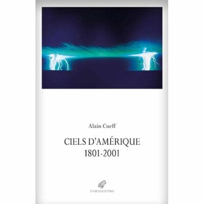 Alain Cueff - Ciels d'Amérique 1801-2001 cover