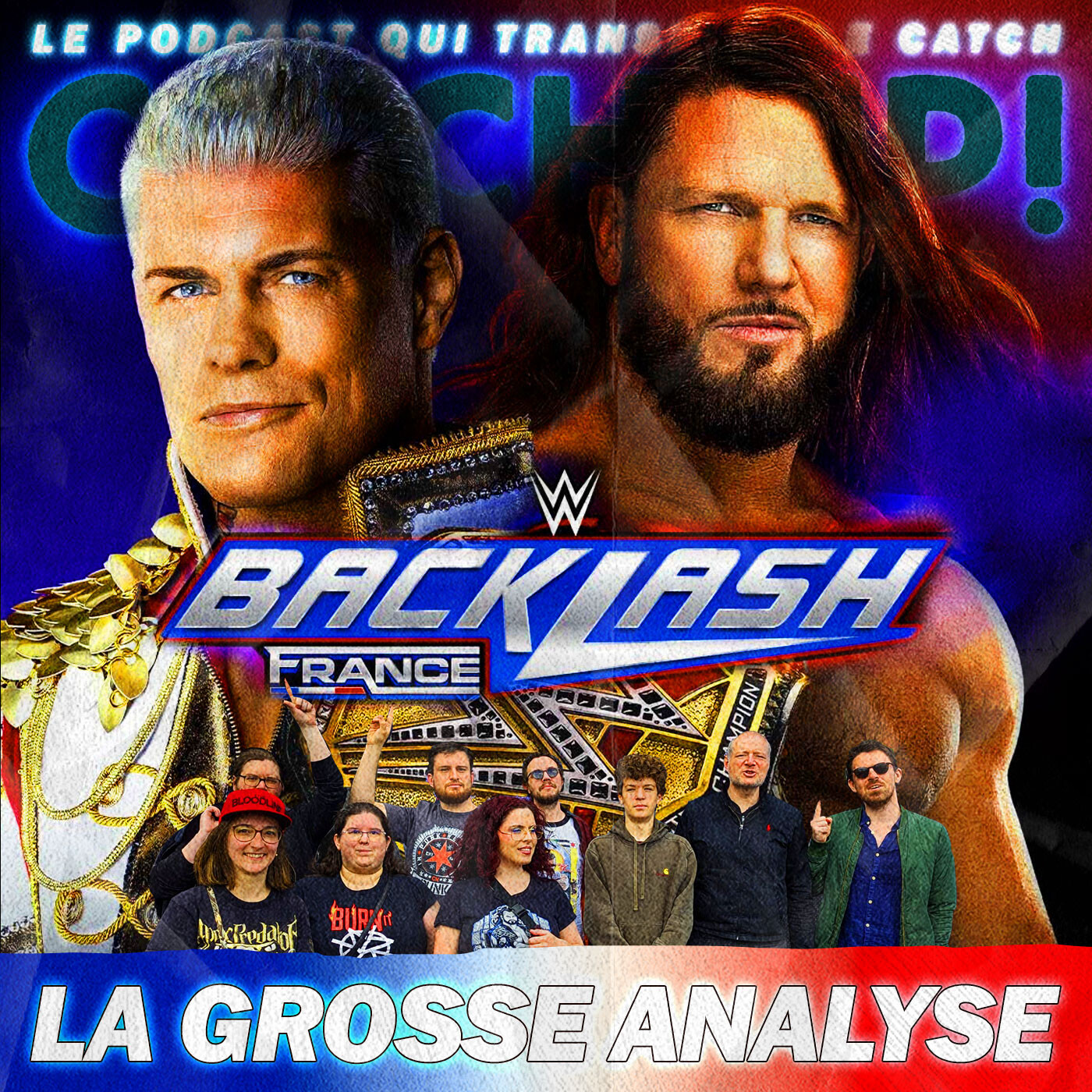 Catch'up! WWE Backlash France — La Grosse Analyse + Smackdown + Pronos