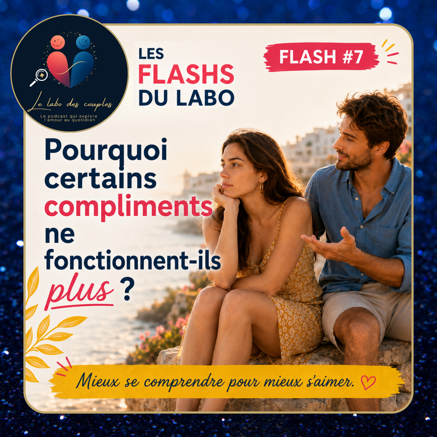 Pourquoi certains compliments ne fonctionnent-ils plus ? | FLASH DU LABO #7 episode artwork