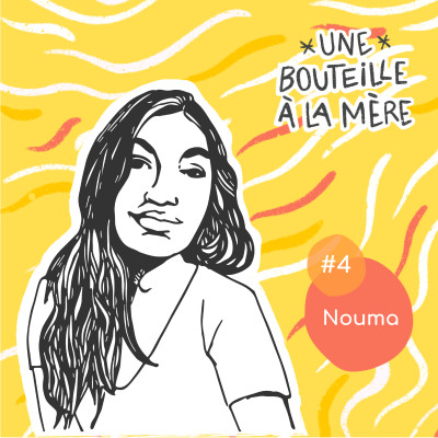Une bouteille à la mère #4 - Nouma cover