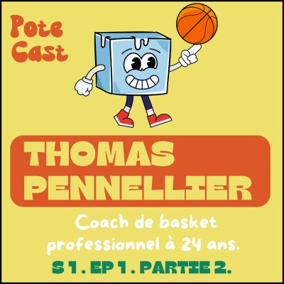 [PARTIE 2] Une vie de coach qui implique des sacrifices - Thomas Pennellier, 24 ans cover