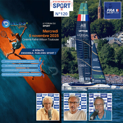 Émission N°120 - Coupe du Monde de Rugby féminin, Dialog Sport, Voile SailGP cover