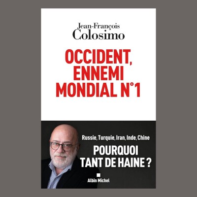 Jean-François Colosimo - Occident, ennemi mondial n°1 cover