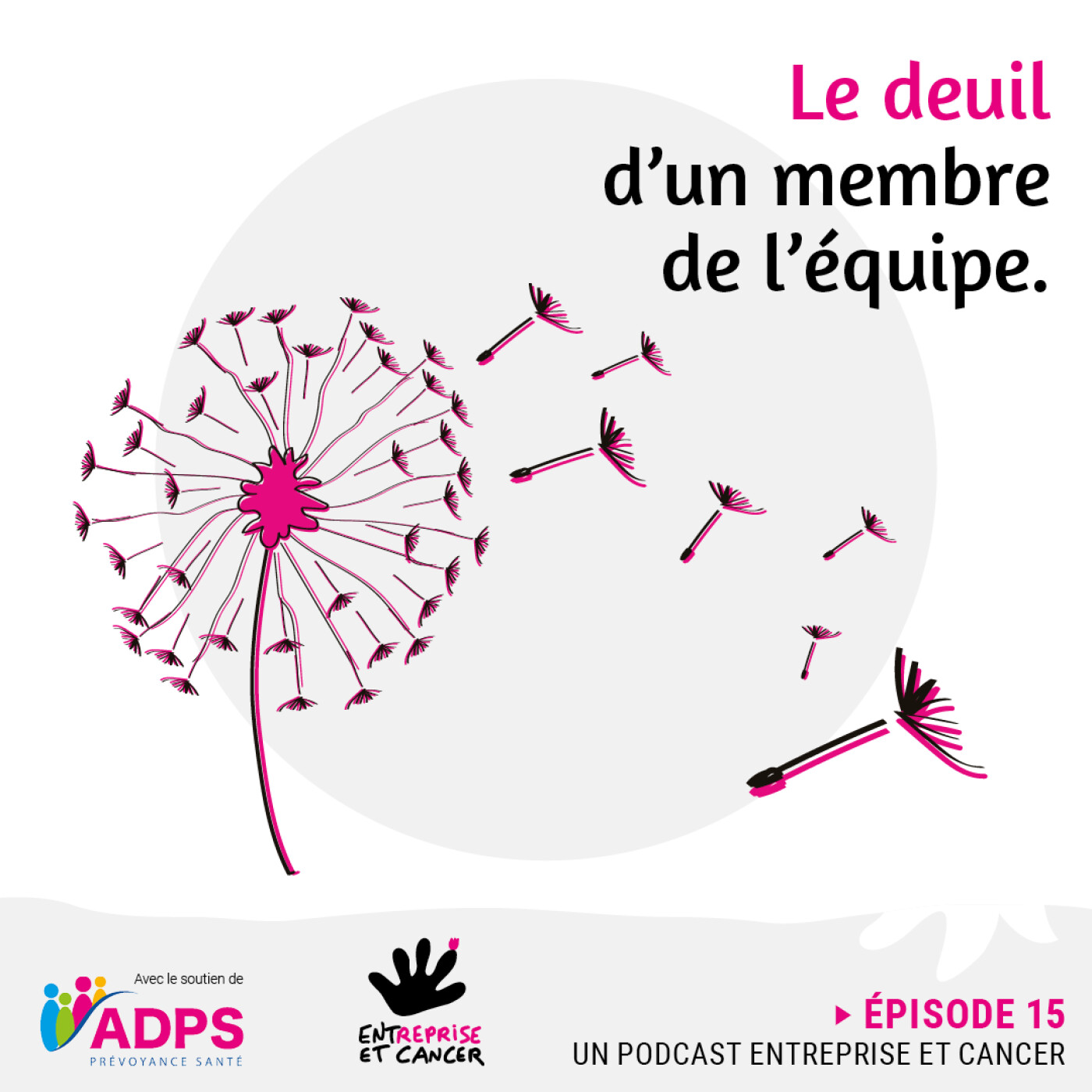 EPISODE 22 : Le deuil d'un membre de l'équipe episode artwork