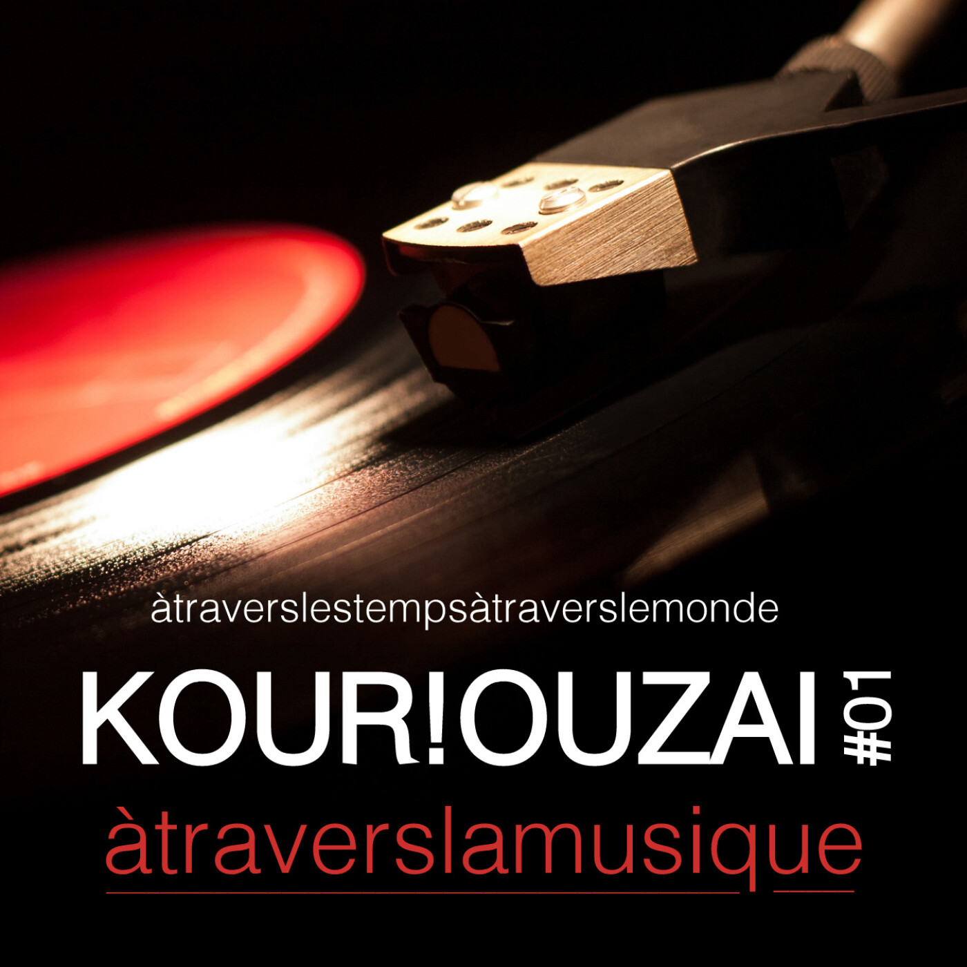 Kour!ouzai, émission musicale curieuse episode artwork