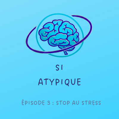 Episode 3 : Stop au stress cover