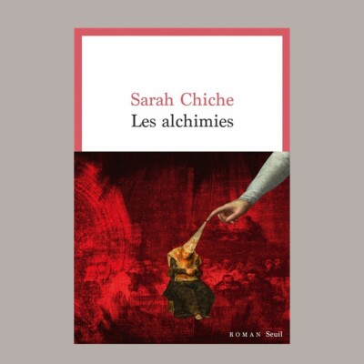 Sarah Chiche - Les alchimies cover