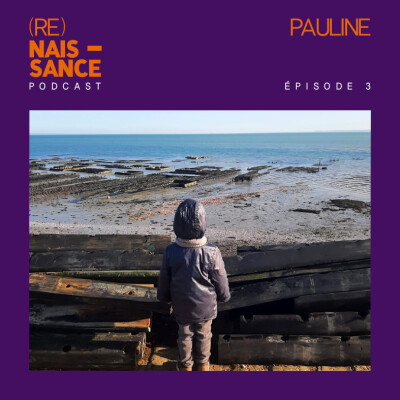 ÉPISODE 3 - PAULINE - LE LÂCHER-PRISE cover