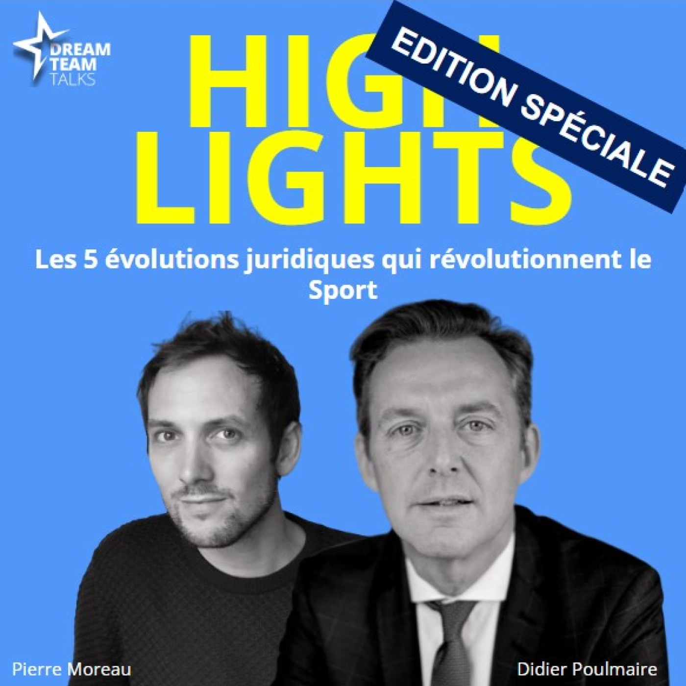 Dream Team : le podcast des leaders du sport-business