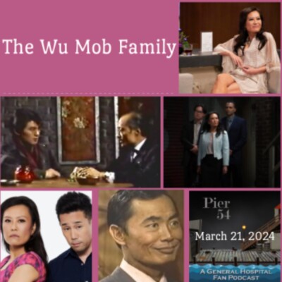 Episode 528: The Port Charles 411 - The Wu Mob Family cover