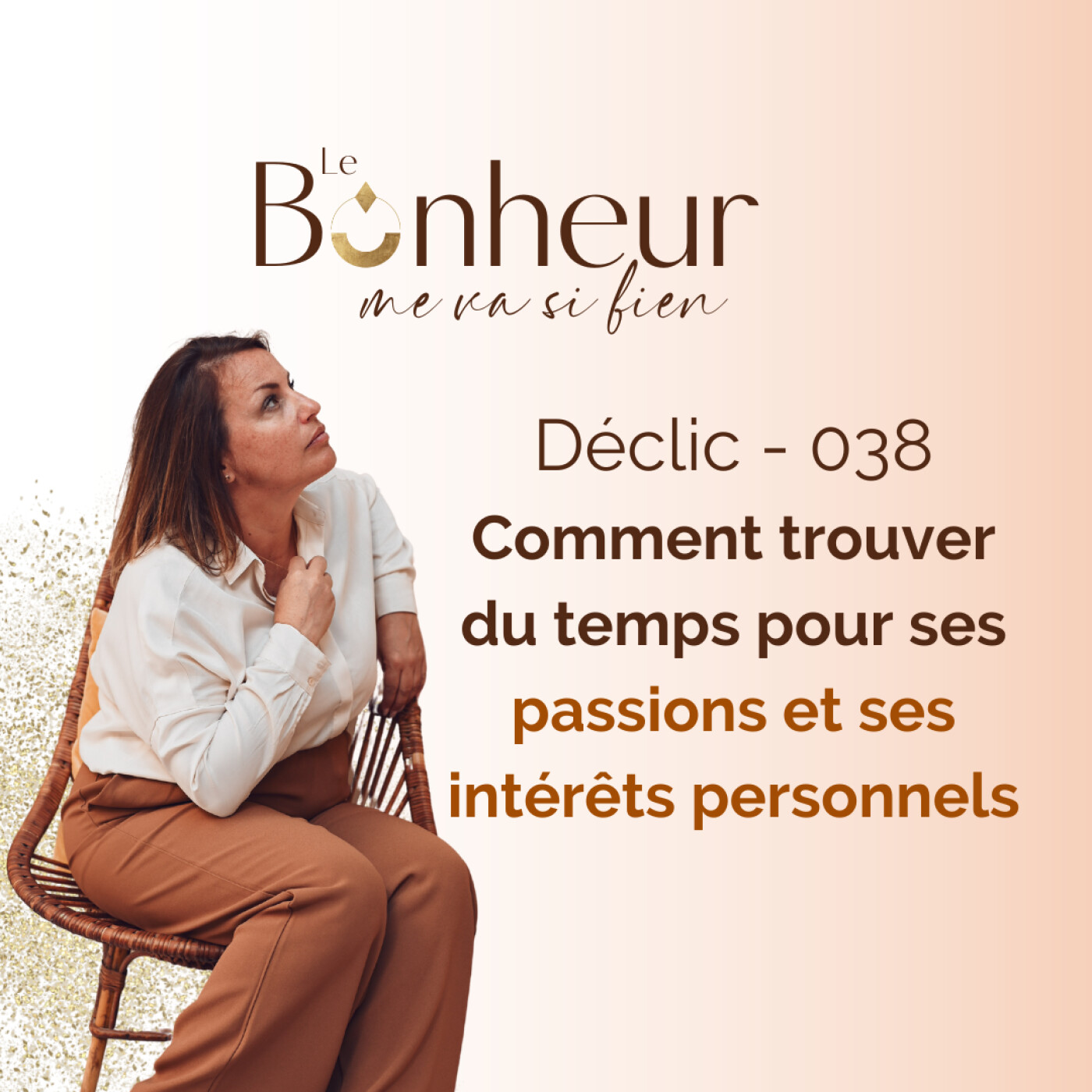 Déclic 038 : Comment trouver du temps pour ses passions et ses intérêts personnels episode artwork