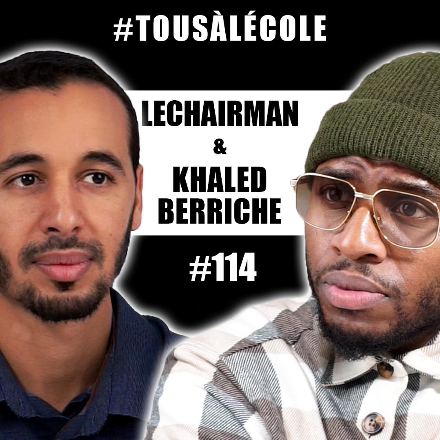 #114 LeChairman & Khaled Berriche parlent Éducation, Jeunesse, Handicap, Social, Sarcelles, AESH...