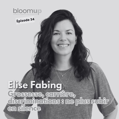 [Extrait] Elise Fabing - Grossesse, carrière, discriminations : ne plus subir en silence  (@elise_fabing_avocate) cover