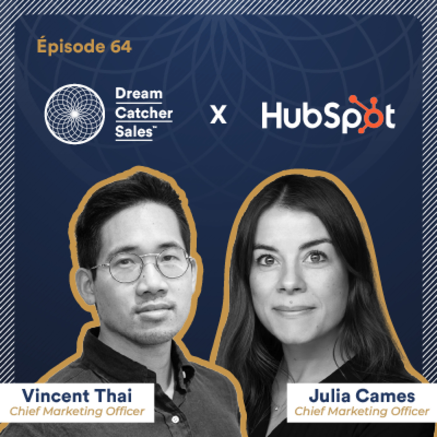 #64 Hubspot : les Best Practices pour un alignement parfait de vos équipes Marketing et Commerciales, avec Julia Cames, CMO episode artwork