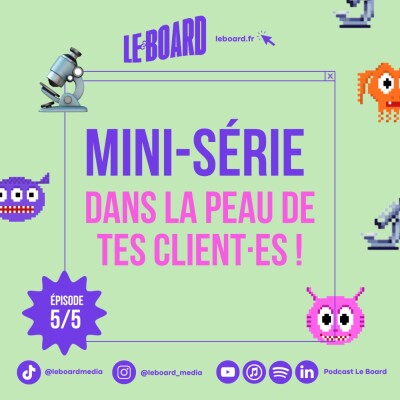 5/5 🔬 Dans la peau de tes clients ! cover