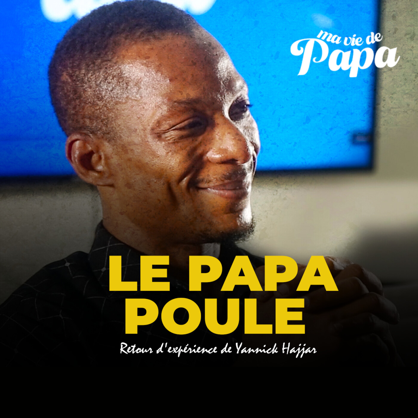 Le papa poule episode artwork