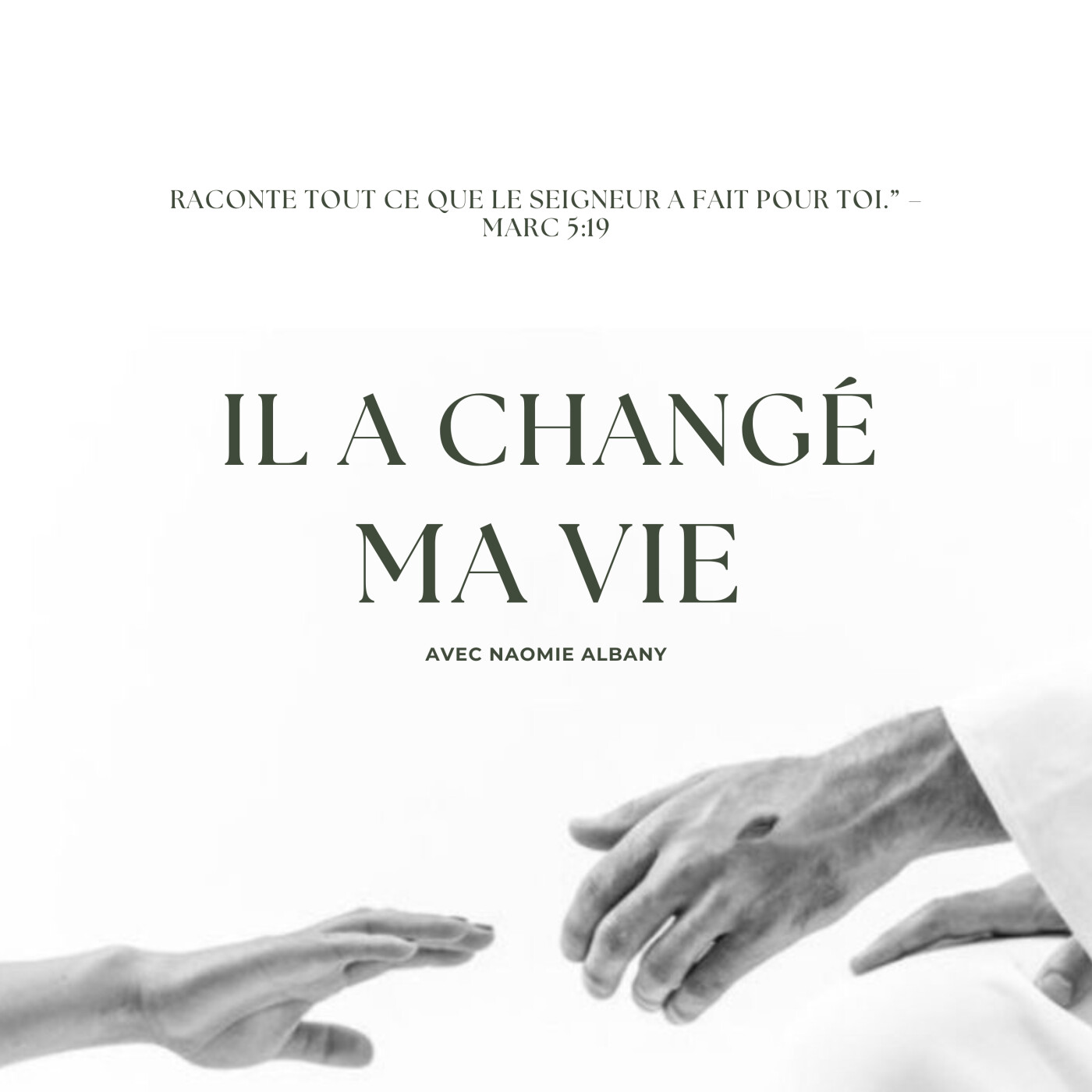 Il a changé ma vie