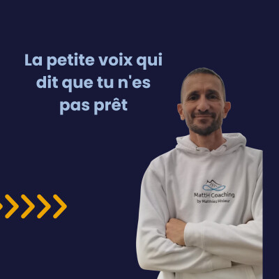 #8 - La petite voix qui dit que tu n'es pas prêt cover