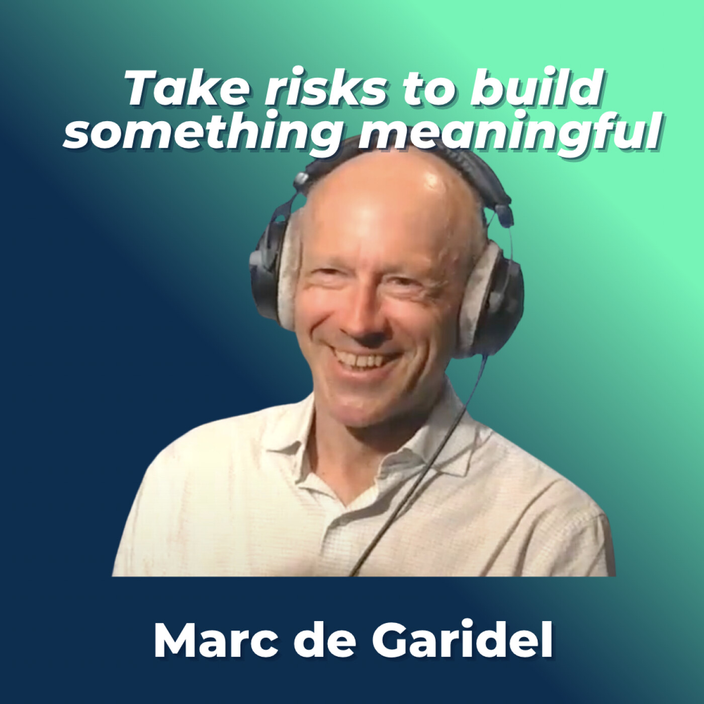 {SÉLECTION} #16 - Marc de Garidel, CEO Abivax, Take risks to build something meaningful {SÉLECTION} #16 - Marc de Garidel, CEO Abivax, Take risks to build something meaningful