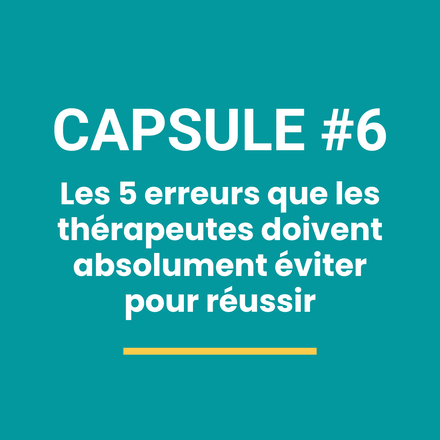 Les 5 erreurs que les thérapeutes doivent absolument éviter pour réussir
