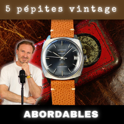 #178 Sélection Vintage de juin : 5 pépites pour se faire plaisir à moins de 1500€ cover