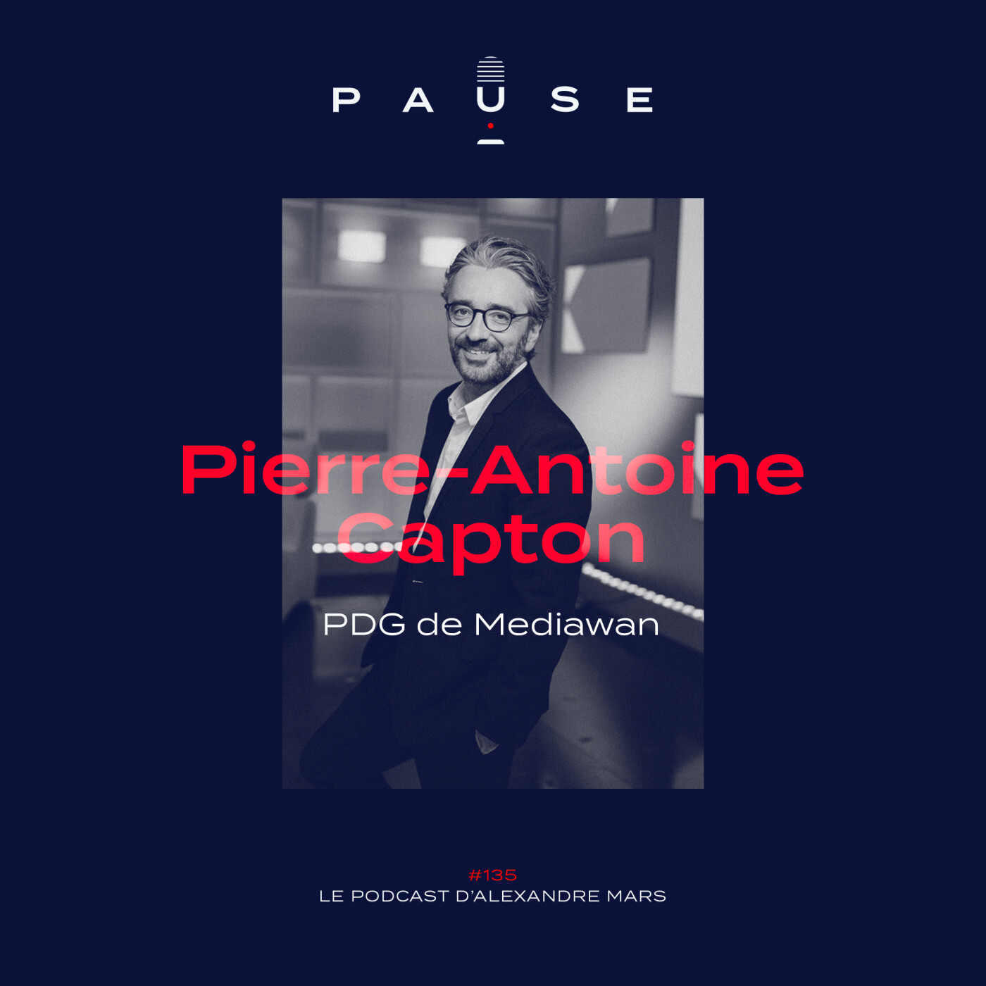 [REDIFFUSION] Pierre-Antoine Capton, PDG de Mediawan