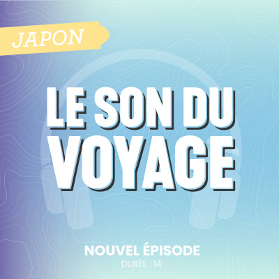Le Son du Voyage - Le Japon cover